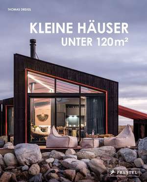 Kleine Häuser unter 120 m² de Thomas Drexel