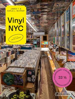 Vinyl NYC de James & Karla Murray