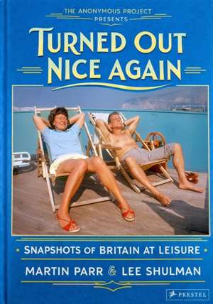 Turned Out Nice again de Martin Parr