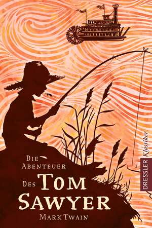 Die Abenteuer des Tom Sawyer de Mark Twain