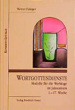 Wortgottesdienste. Modelle für die Werktage im Jahreskreis 1 de Werner Eizinger