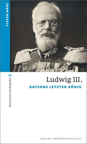 Ludwig III. de Stefan März