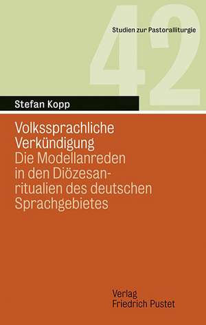 Volkssprachliche Verkündigung de Stefan Kopp