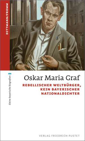 Oskar Maria Graf de Ulrich Dittmann