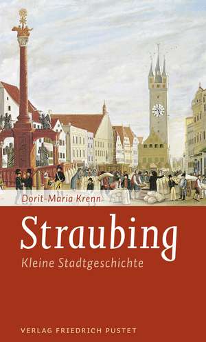 Straubing de Dorit-Maria Krenn