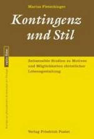 Kontingenz und Stil de Marius Fletschinger