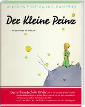 Der kleine Prinz. Faksimile in Geschenkbox de Antoine de Saint-Exupéry