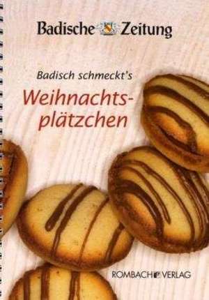 Badisch schmeckt's - Weihnachtsplätzchen de Christian Hodeige