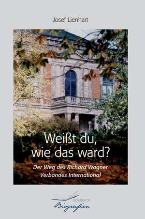 Weißt du, wie das ward? de Josef Lienhart