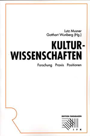 Kulturwissenschaften de Lutz Musner