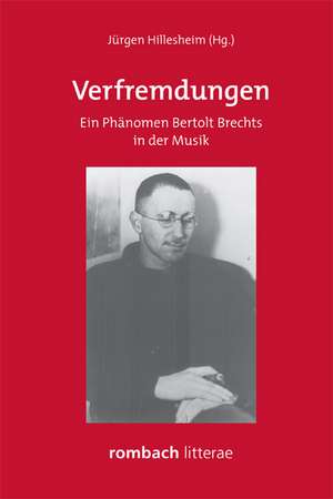 Verfremdungen de Jürgen Hillesheim