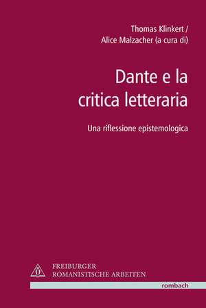 Dante e la critica letteraria de Thomas Klinkert