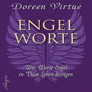 Engel-Worte de Doreen Virtue