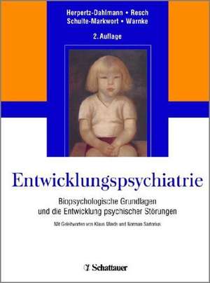 Entwicklungspsychiatrie de Beate Herpertz-Dahlmann