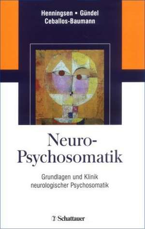 Neuro-Psychosomatik de Peter Henningsen