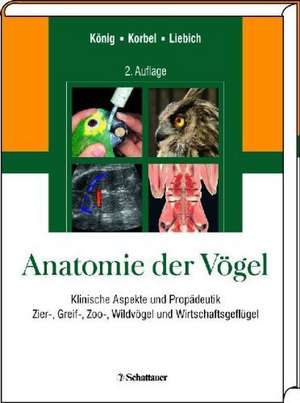 Anatomie der Vögel de Horst Erich König