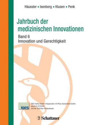 Jahrbuch der medizinischen Innovationen de Bertram Häussler