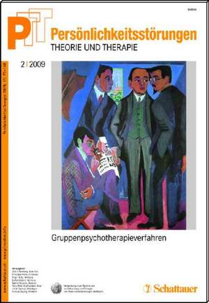 Persönlichkeitsstörungen PTT / Gruppen-Psychotherapie-Verfahren de Otto F. Kernberg