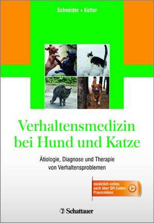 Verhaltensmedizin bei Hund und Katze de Barbara Schneider