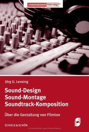 Sound-Design - Sound-Montage - Soundtrack-Komposition de Jörg U. Lensing