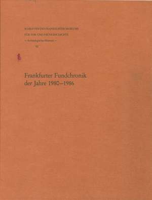 Frankfurter Fundchronik Der Jahre 1980 - 1986: Wetterauer Ware - Eine Romische Keramik Im Rhein-Main-Gebietchemische Zusammensetzung Romischer Keramik I