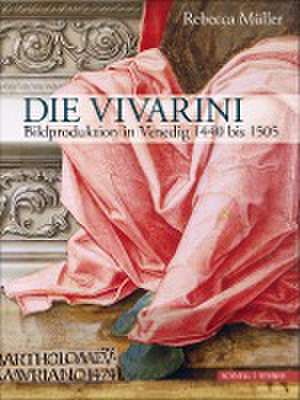 Die Vivarini de Rebecca Müller