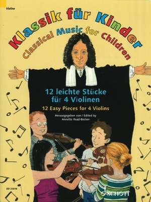 Klassik für Kinder de ANNETTE READ-BECKER