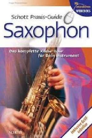 Schott - Praxis-Guide Saxophon de Hugo Pinksterboer