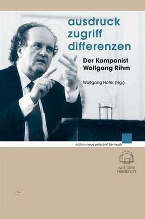 Ausdruck - Zugriff - Differenzen de Wolfgang Rihm