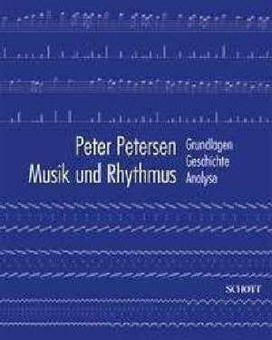 Musik und Rhythmus de Peter Petersen