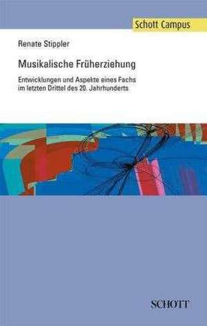 Musikalische Früherziehung de Renate Stippler