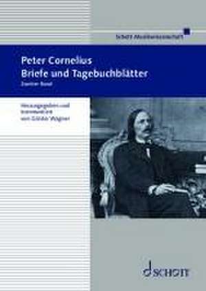 Briefe und Tagebuchblätter. Band 2 de Peter Cornelius