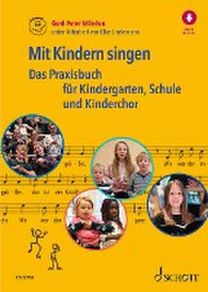 Mit Kindern singen de Gerd-Peter Münden