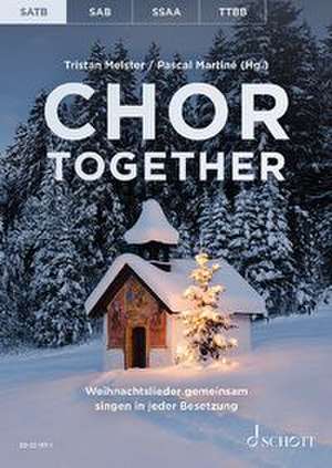 Chor together de Pascal Martiné