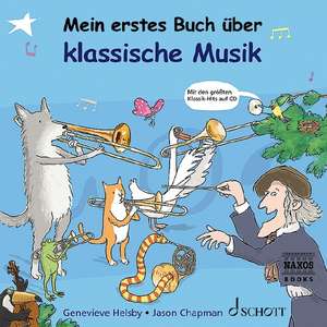 Mein erstes Buch über klassische Musik de Genevieve Helsby