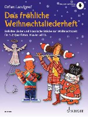 Das fröhliche Weihnachtsliederheft. Spielbuch de Gefion Landgraf