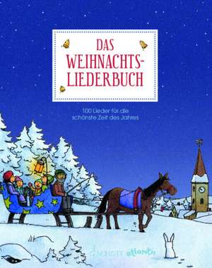 Das Weihnachtsliederbuch de Martin Bernhard