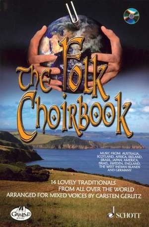 The Folk Choirbook de Carsten Gerlitz