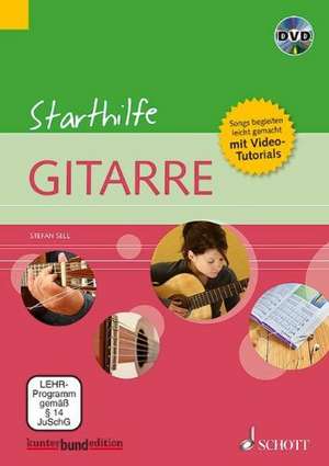 Starthilfe Gitarre de Stefan Sell