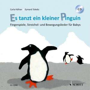 Es tanzt ein kleiner Pinguin de Carla Häfner