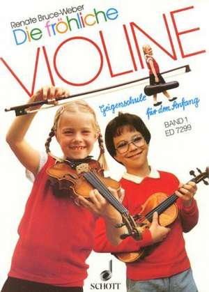 Die fröhliche Violine 1 de Renate Bruce-Weber