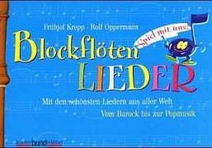 Spiel mit uns! 2. Blockflötenlieder de Frithjof Krepp