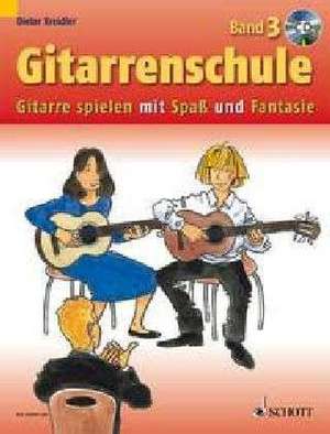 Gitarrenschule Band 3 mit CD de Dieter Kreidler