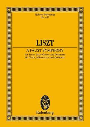 Eine Faust-Sinfonie de Franz Liszt