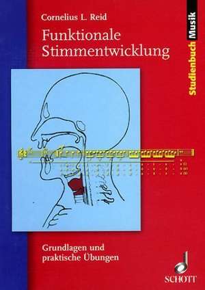 Funktionale Stimmentwicklung de Cornelius L. Reid