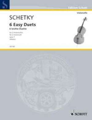 6 leichte Duette op. 7. 2 Violoncelli. de Johann Georg Christoph Schetky