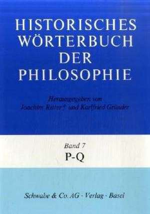 Historisches Wörterbuch der Philosophie Gesamtwerk Bd. 7 de Joachim Ritter