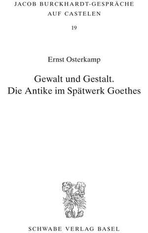 Gewalt und Gestalt de Ernst Osterkamp