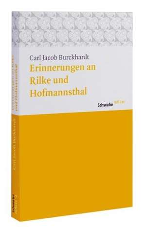 Erinnerungen an Rilke und Hoffmansthal de Carl Jacob Burckhardt