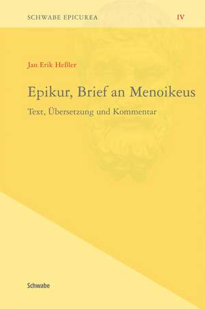 Epikur, Brief an Menoikeus de Jan Erik Heßler